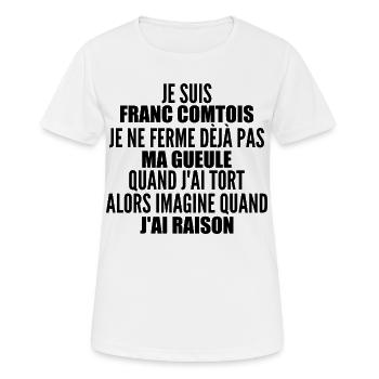 Franc comtois je ferme pas ma gueule franche comté - T-shirt respirant Femme - blanc - Devant - AI Model Female 172 dark (172cm)