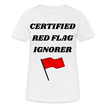 Certifié Red Flag Ignorer - T-shirt unisexe drôle - T-shirt respirant Femme - blanc - Devant - AI Model Female 172 dark (172cm)