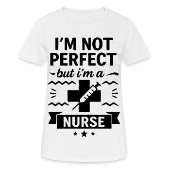 Pas parfaite, mais une excellente infirmière - T-shirt respirant Femme - blanc - Devant - AI Model Female 172 dark (172cm)