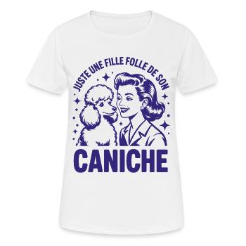 Juste une fille folle de son Caniche Design Humour - T-shirt respirant Femme - blanc - Devant - AI Model Female 172 dark (172cm)
