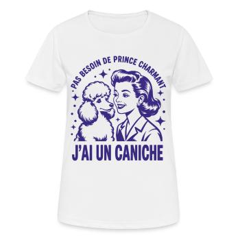 Pas Besoin de Prince Charmant j'ai un caniche - T-shirt respirant Femme - blanc - Devant - AI Model Female 172 dark (172cm)
