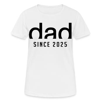 Papa Seit 2025 | Geburt Vaterschaft Geschenk - Frauen T-Shirt atmungsaktiv - Weiß - Vorne - AI Model Female 172 dark (172cm)