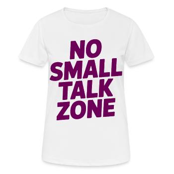 Pas de zone de bavardage - T-shirt respirant Femme - blanc - Devant - AI Model Female 172 dark (172cm)