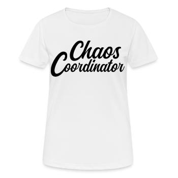 Die Chaos-Koordinatorin - Alles im Griff - Frauen T-Shirt atmungsaktiv - Weiß - Vorne - AI Model Female 172 dark (172cm)