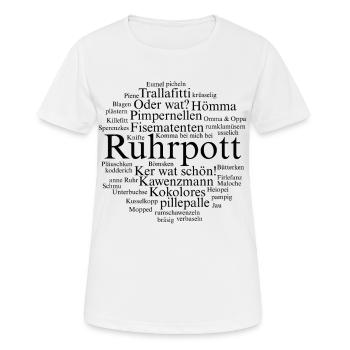 Ruhrpott Sprache Dortmund Bochum Hömma Ruhrdeutsch - Frauen T-Shirt atmungsaktiv - Weiß - Vorne - AI Model Female 172 dark (172cm)