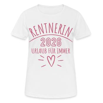 Retraité 2026 | Vacances pour toujours | Pension Pensione - T-shirt respirant Femme - blanc - Devant - AI Model Female 172 dark (172cm)