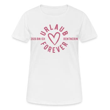 Retraité 2026 | Vacances pour toujours | Pension Pensione - T-shirt respirant Femme - blanc - Devant - AI Model Female 172 dark (172cm)