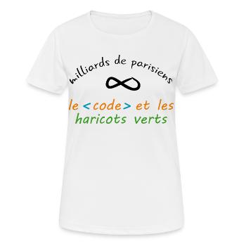 8_milliards_de_parisiens_le_code_et_les_haricot - T-shirt respirant Femme - blanc - Devant - AI Model Female 172 dark (172cm)