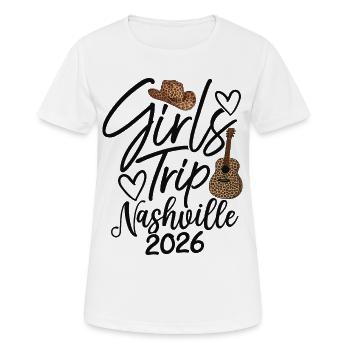Girls Trip Nashville 2026 - Frauen T-Shirt atmungsaktiv - Weiß - Vorne - AI Model Female 172 dark (172cm)