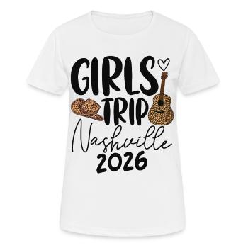 Girls Trip Nashville 2026 - Frauen T-Shirt atmungsaktiv - Weiß - Vorne - AI Model Female 172 dark (172cm)