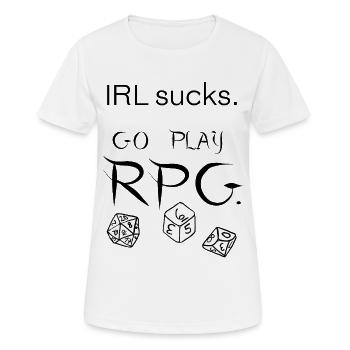 IRL sucks go play RPG (black) - Women's Breathable T-Shirt - white - Front - AI Model Female 172 dark (172cm)