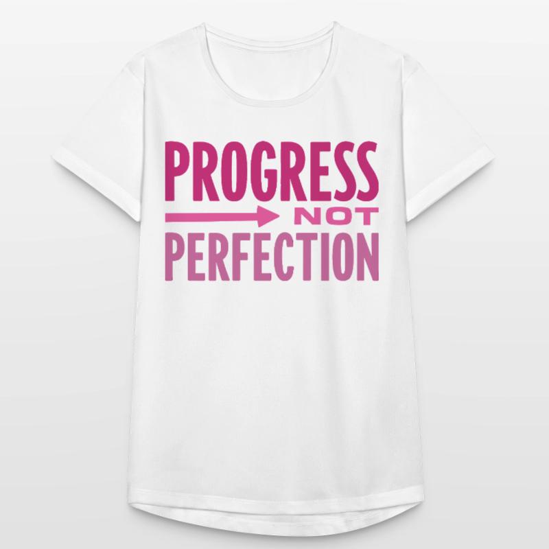Le progrès, pas la perfection Le progrès compte T-shirt respirant Femme