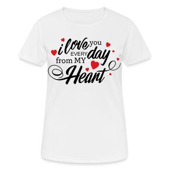 Ich liebe dich jeden Tag, mein Herz, ewige Liebe - Frauen T-Shirt atmungsaktiv - Weiß - Vorne - AI Model Female 172 dark (172cm)