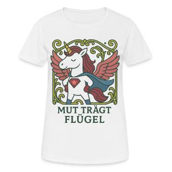 Mut trägt Flügel, Einhorn Superheld Shirt - Frauen T-Shirt atmungsaktiv - Weiß - Vorne - AI Model Female 172 dark (172cm)