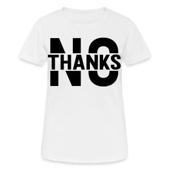 Non merci - T-shirt respirant Femme - blanc - Devant - AI Model Female 172 dark (172cm)