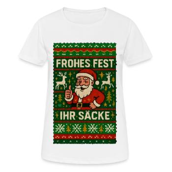 Frohes Fest Ihr Säcke - Frauen T-Shirt atmungsaktiv - Weiß - Vorne - AI Model Female 172 dark (172cm)