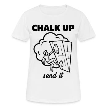 Schreib auf, schick es Kletterspaß - Frauen T-Shirt atmungsaktiv - Weiß - Vorne - AI Model Female 172 dark (172cm)