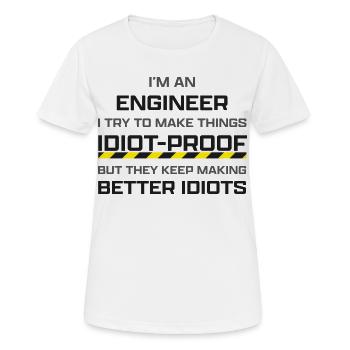 Engineer: making thinks idiot-proof - Women's Breathable T-Shirt - white - Front - AI Model Female 172 dark (172cm)