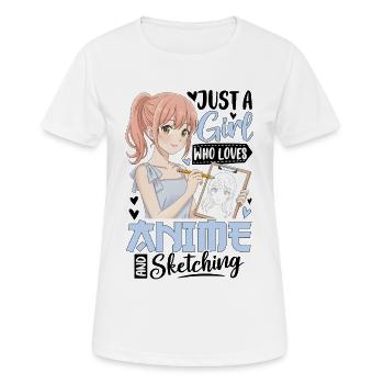 Just A Girl Who Loves Anime And Sketching - Frauen T-Shirt atmungsaktiv - Weiß - Vorne - AI Model Female 172 dark (172cm)