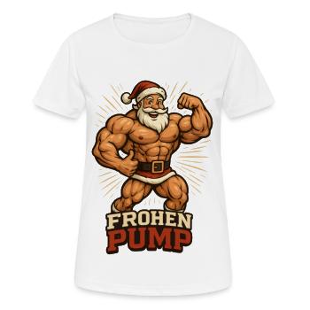 Frohen Pump Ihr Lappen - Frauen T-Shirt atmungsaktiv - Weiß - Vorne - AI Model Female 172 dark (172cm)