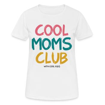 Cool Moms Club with cool Kids - Frauen T-Shirt atmungsaktiv - Weiß - Vorne - AI Model Female 172 dark (172cm)