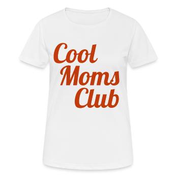 Cool Moms Club - Women's Breathable T-Shirt - white - Front - AI Model Female 172 dark (172cm)