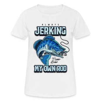 Toujours en train de branler ma canne en train de pêcher bizarrement - T-shirt respirant Femme - blanc - Devant - AI Model Female 172 dark (172cm)