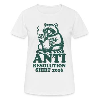 Waschbär | Anti gute Vorsätze 2026 - Frauen T-Shirt atmungsaktiv - Weiß - Vorne - AI Model Female 172 dark (172cm)