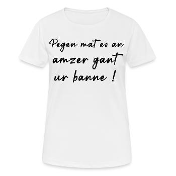 Mach dir einen Bann! - Frauen T-Shirt atmungsaktiv - Weiß - Vorne - AI Model Female 172 dark (172cm)