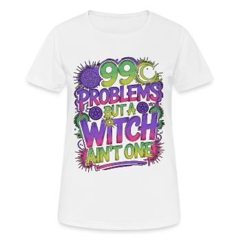 Witchcraft 99 Problems But A Witch Spellcaster - Women's Breathable T-Shirt - white - Front - AI Model Female 172 dark (172cm)