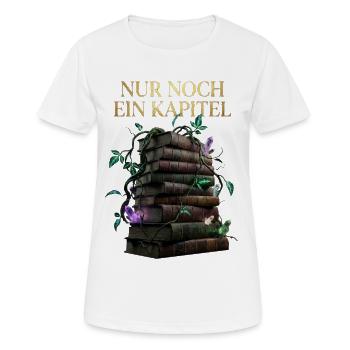 Nur Noch Ein Kapitel Amateur de livres fantastiques allemands - T-shirt respirant Femme - blanc - Devant - AI Model Female 172 dark (172cm)