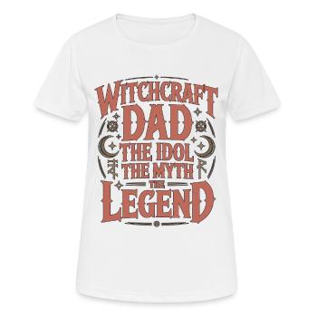 Witchcraft Dad The Idol The Myth The Spellcaster - Women's Breathable T-Shirt - white - Front - AI Model Female 172 dark (172cm)