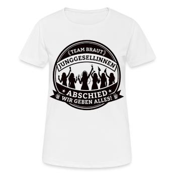 Team Braut Bachelor Party – We give it our all! - Women's Breathable T-Shirt - white - Front - AI Model Female 172 dark (172cm)