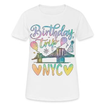 NYC Birthday Trip - Women's Breathable T-Shirt - white - Front - AI Model Female 172 dark (172cm)