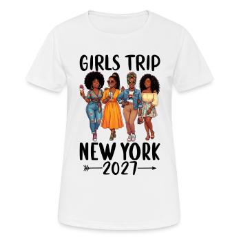 New York Girls Trip 2027 - Frauen T-Shirt atmungsaktiv - Weiß - Vorne - AI Model Female 172 dark (172cm)