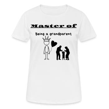Maître d’être grand-parent - T-shirt respirant Femme - blanc - Devant - AI Model Female 172 dark (172cm)
