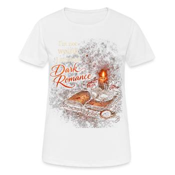 Dark Romance I'm Not Weird Just Love Dark Romance - Women's Breathable T-Shirt - white - Front - AI Model Female 172 dark (172cm)