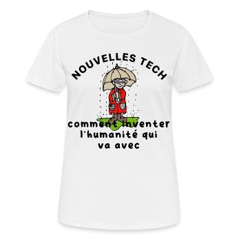 Les_nouvelles_tech_et_l-humanite_ - T-shirt respirant Femme - blanc - Devant - AI Model Female 172 dark (172cm)