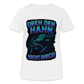 Ne pas ouvrir le robinet | Diction motard - T-shirt respirant Femme - blanc - Devant - AI Model Female 172 dark (172cm)