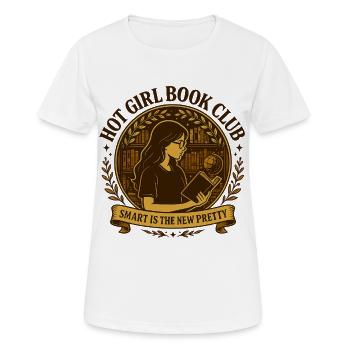 Hot Girl Book Club | Smart is Pretty - Frauen T-Shirt atmungsaktiv - Weiß - Vorne - AI Model Female 172 dark (172cm)