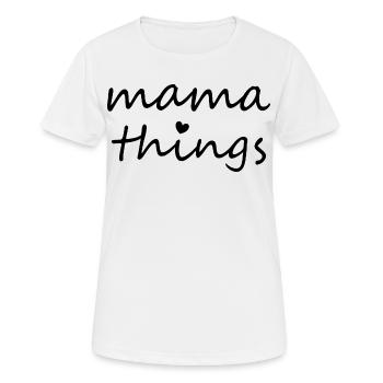 Mom Things First Mother's Day New Mom - Women's Breathable T-Shirt - white - Front - AI Model Female 172 dark (172cm)