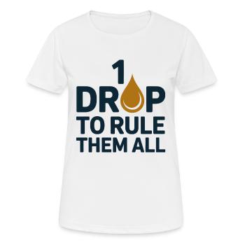 Homéopathie 1 Drop pour les juger tous professionnels - T-shirt respirant Femme - blanc - Devant - AI Model Female 172 dark (172cm)