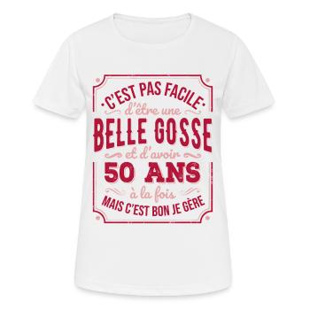 Belle gosse 50 ans humour femme anniversaire  - T-shirt respirant Femme - blanc - Devant - AI Model Female 172 dark (172cm)