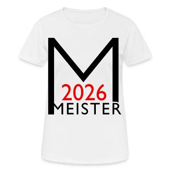 Meister 2026 Meisterschaft - Frauen T-Shirt atmungsaktiv - Weiß - Vorne - AI Model Female 172 dark (172cm)