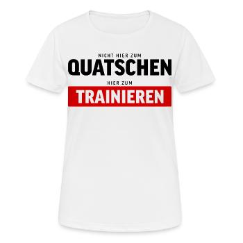 Nicht quatschen, trainieren – Gym Spruch - Frauen T-Shirt atmungsaktiv - Weiß - Vorne - AI Model Female 172 dark (172cm)