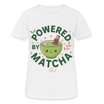 Powered By Matcha Funny Green Tea Matcha Lover - Frauen T-Shirt atmungsaktiv - Weiß - Vorne - AI Model Female 172 dark (172cm)
