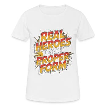 PT Educator Real Heroes Teach Movement Therapy - Frauen T-Shirt atmungsaktiv - Weiß - Vorne - AI Model Female 172 dark (172cm)
