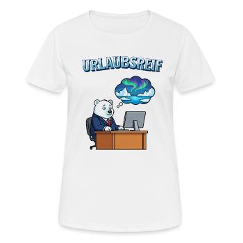 Urlaubsreif Eisbär am Schreibtisch - Frauen T-Shirt atmungsaktiv - Weiß - Vorne - AI Model Female 172 dark (172cm)