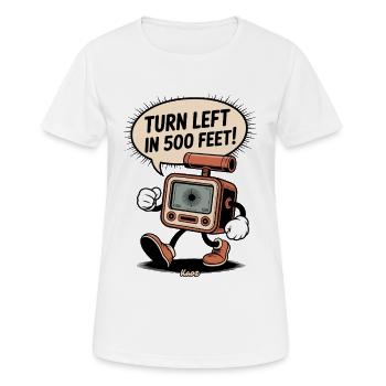 Navigationsgerät mit Abbiege Hinweis - Frauen T-Shirt atmungsaktiv - Weiß - Vorne - AI Model Female 172 dark (172cm)