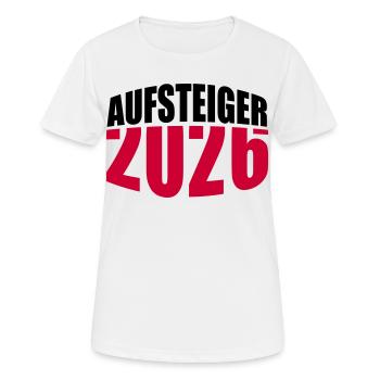 Aufsteiger 2026 Aufstieg - Frauen T-Shirt atmungsaktiv - Weiß - Vorne - AI Model Female 172 dark (172cm)